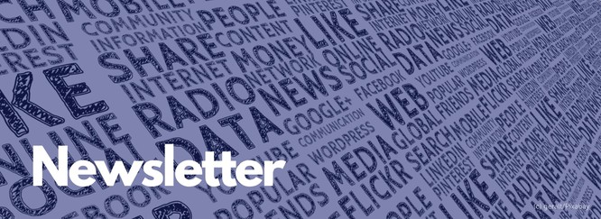 Titelbild: Illustration mit Begriffen zum Thema Medien, blaues Overlay, Beschriftung: Newsletter